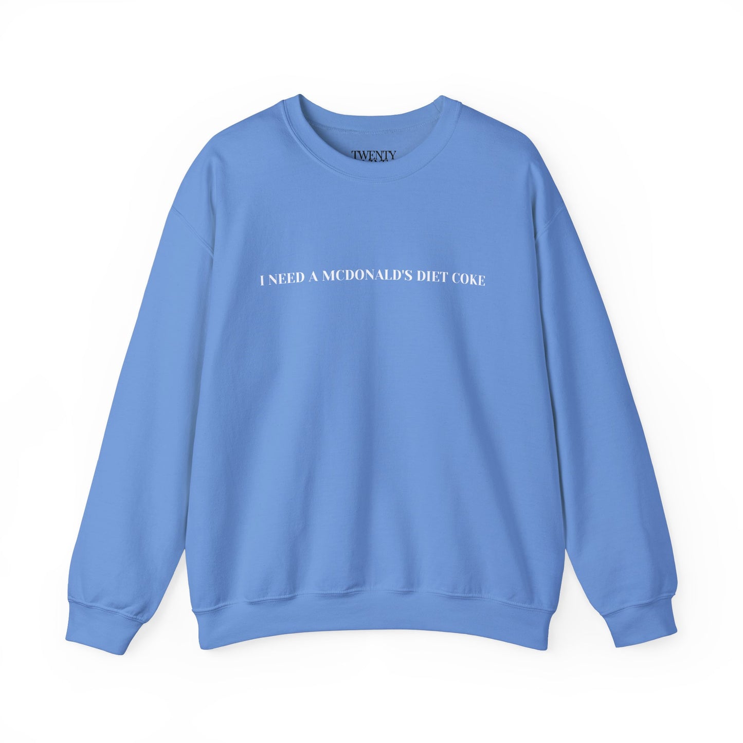 I Need A McDonald's Diet Coke Crewneck Sweatshirt - Funny Fast Food Lover Gift, McDonald's Diet Coke Sweater, Unisex Sweatshirt