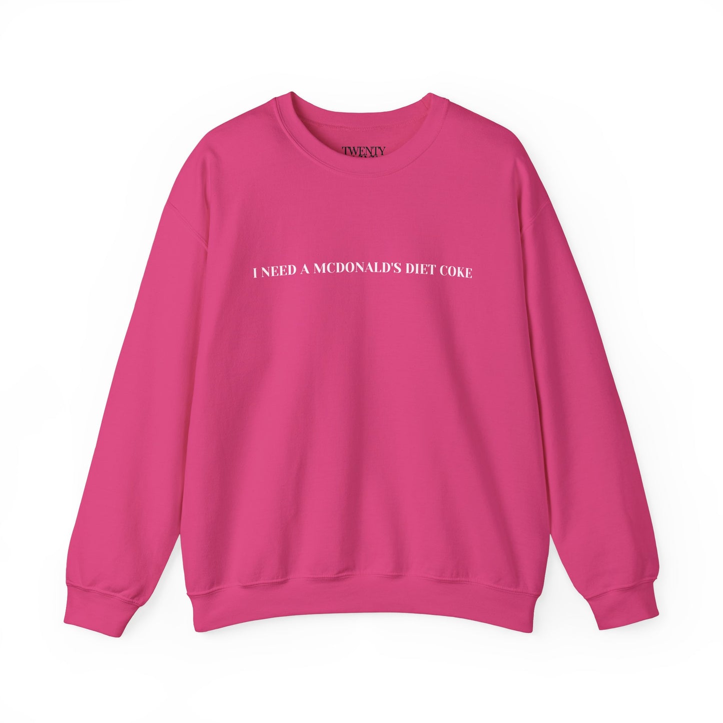 I Need A McDonald's Diet Coke Crewneck Sweatshirt - Funny Fast Food Lover Gift, McDonald's Diet Coke Sweater, Unisex Sweatshirt