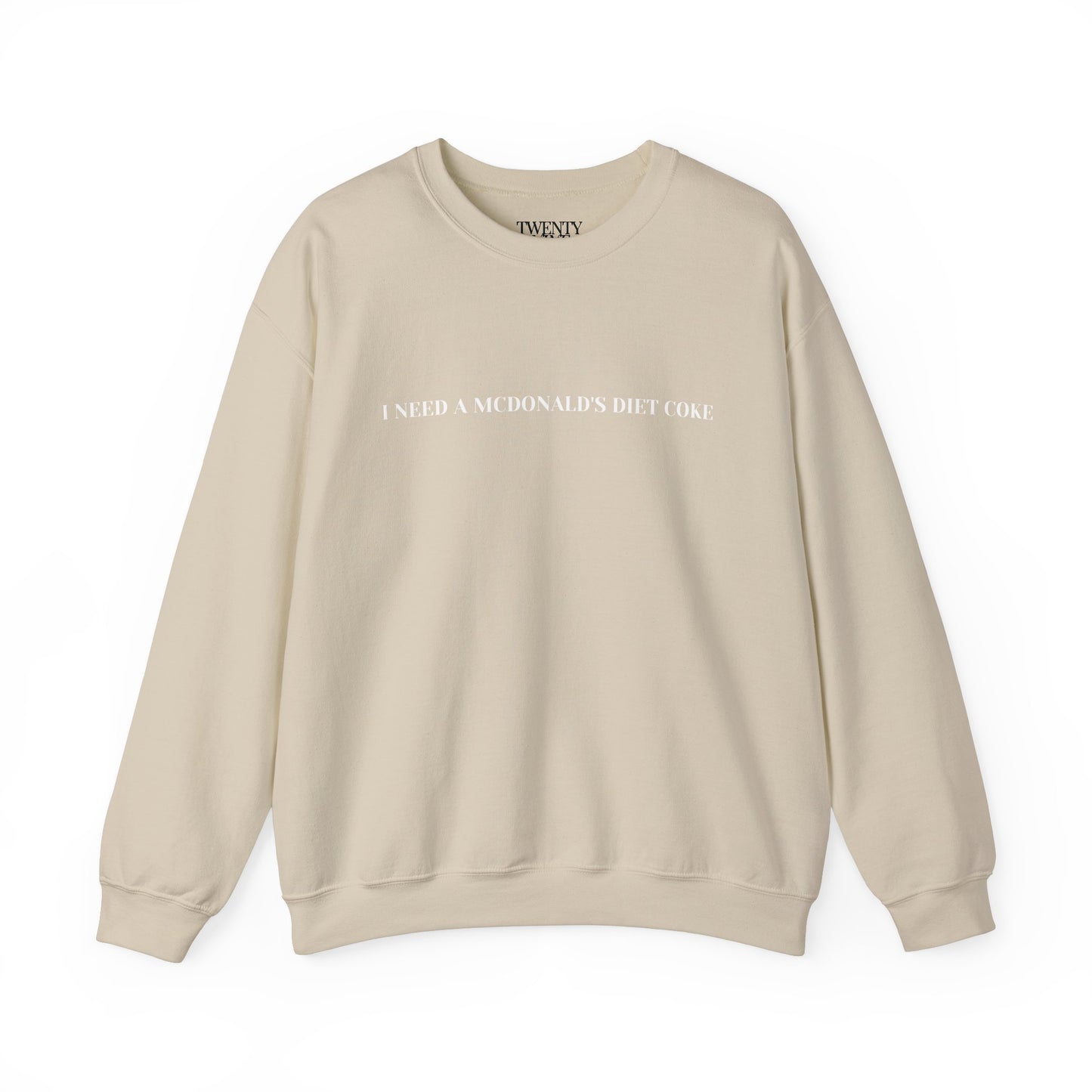 I Need A McDonald's Diet Coke Crewneck Sweatshirt - Funny Fast Food Lover Gift, McDonald's Diet Coke Sweater, Unisex Sweatshirt