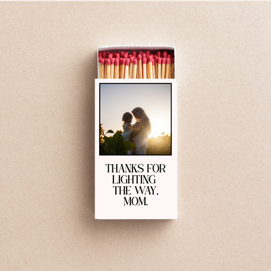 Mother’s Day Matchbox "Thanks for Lighting the Way, Mom" Custom Gift for Mom Mother's Day Party Favor Personalized Mom Gift