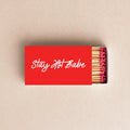 Stay Hot Babe Matchboxes – Red Bachelorette & Wedding Party Favors Twentynine Luxury