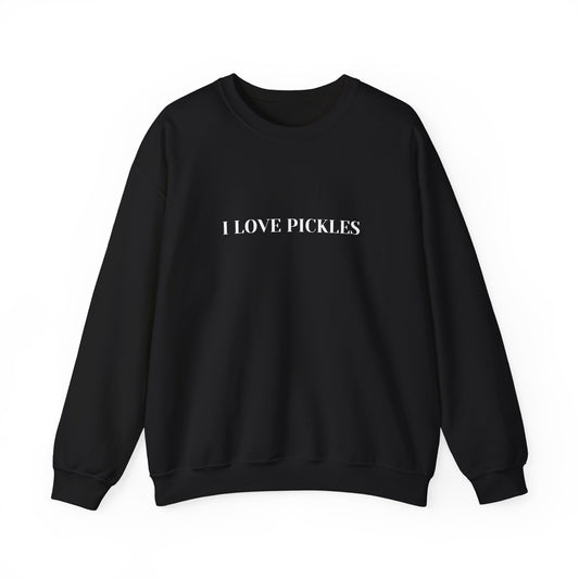 I Love Pickles Crewneck Sweatshirt, Green Unisex Sweater, Pickle Lover Gift, Funny Foodie Jumper, Pickle Fans Apparel, Food Pun Pullover