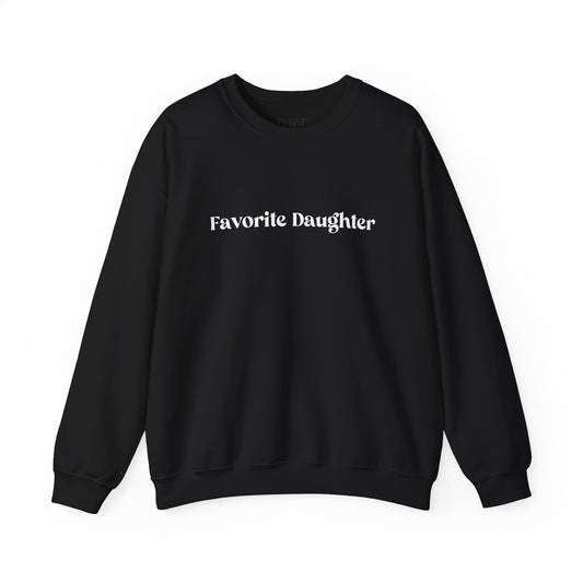 Favorite Daughter Crewneck Sweatshirt, Cozy Gift for Daughters, Family Sweatshirt, Casual Wear, Birthday, Holidays, Comfortable Style